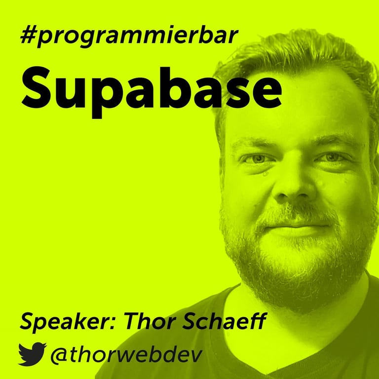 Supabase Mit Thor Schaeff