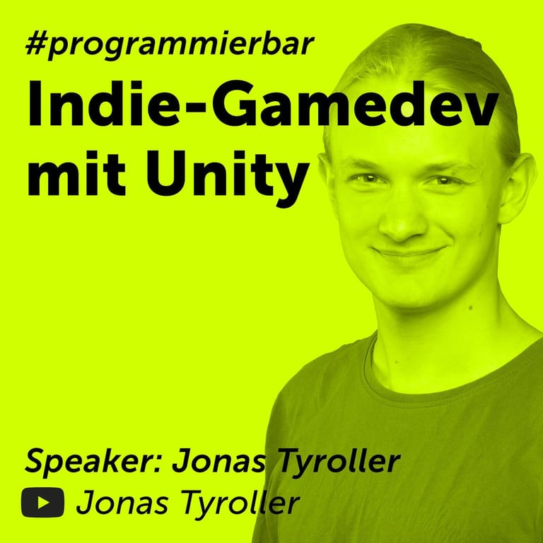 Unity Im Indie Game Development Mit Jonas Tyroller