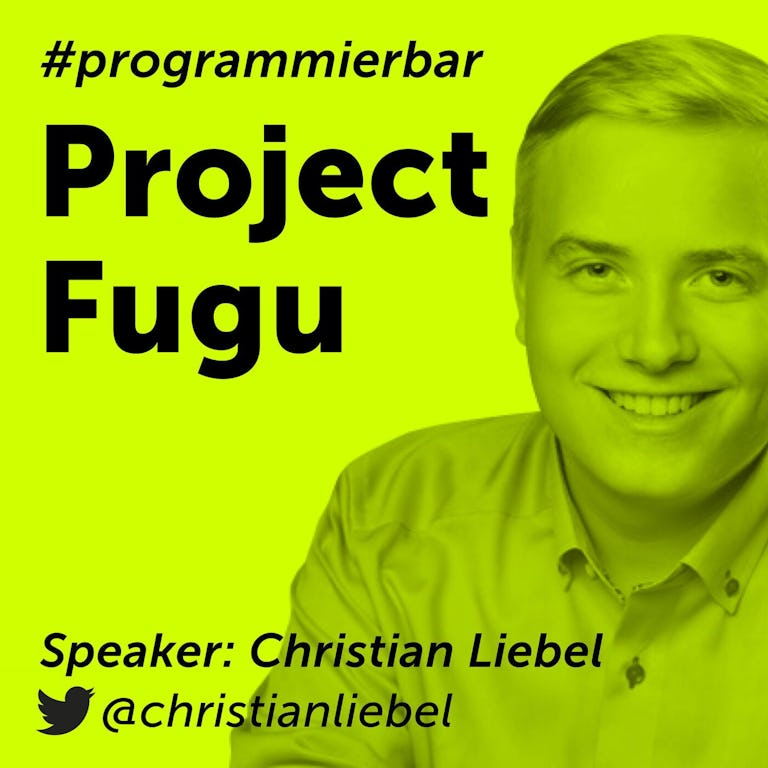 Project Fugu Mit Christian Liebel Von Thinktecture
